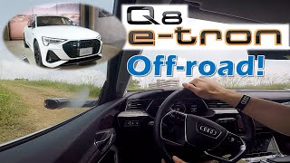 麗寶全場地解鎖！Audi e-tron \u0026 Q8 越野體驗！