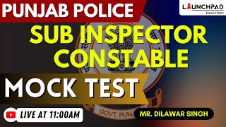 PUNJAB POLICE BHARTI | SUB INSPECTOR | CONSTABLE | MOCK TEST | PUNJAB POLICE EXAM PREPARATION