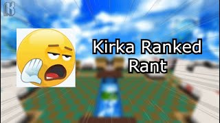 Kirka.io Rank Rant