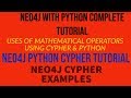 NEO4J|NEO4J TUTORIAL|NEO4J PYTHON|NEO4J CYPHER|NEO4J PYTHON|NEO4J MATHEMATICAL OPERATORS|PART:25