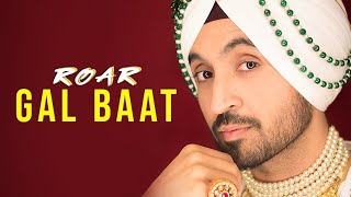 GAL BAAT : Diljit Dosanjh (Official Audio  ) | Jatinder Shah | Ranbir Singh | MK MUSICX