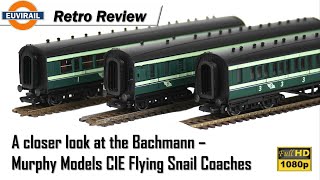 Retro Review: Bachmann – Murphy Models 57ft Coaches in the Irish CIE Flying Snail Livery