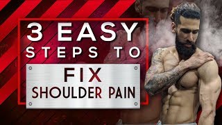 HOW TO FIX SHOULDER PAIN FAST (3 EASY TIPS) | TREAT SHOULDER INJURY