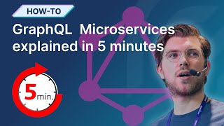 GraphQL For Microservices explained in 5 minutes