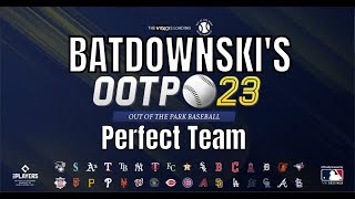 OOTP23 - Perfect Team - Team Creation \u0026 Pack Opening!