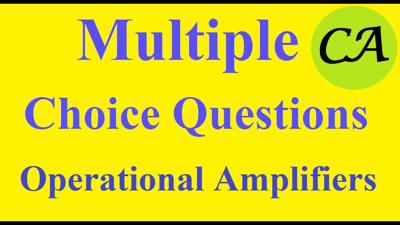 MCQ Operational Amplifiers - YouTube