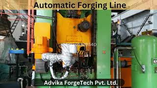 Automatic Forging Lines | Low Cost Automation | Forging Consultant | Advika ForgeTech| Forging Robot