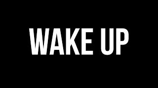 WAKE UP - Spoken Word