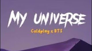 Download Coldplay x BTS - My Universe (Lyrics) mp3