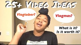 25+ #vlogtober video ideas for Small Youtubers