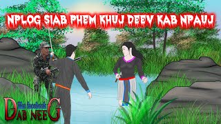 dab neeg 1403 nplog siab phem khuj deev kab npauj