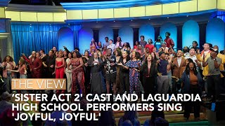 'Sister Act 2' Cast & LaGuardia High School Performers Perform 'Joyful, Joyful'