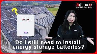 I already have solar energy at home, do I still need to install energy storage batteries?