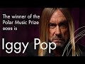 The Polar Music Prize 2022 is awarded to Iggy Pop