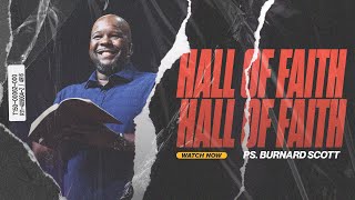 A Message on Rahab | Hall of Faith | Pastor Burnard Scott