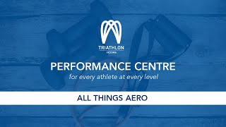 The Performance Centre: All Things Aero