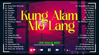 Kung Alam Mo Lang 🎵 New Sweet OPM Love Songs With Lyrics 2024 🎧 Trending Tagalog Songs Playlist
