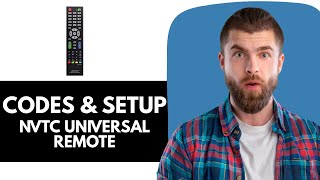 NVTC Universal Remote Codes – Programming Instructions & Setup Guide