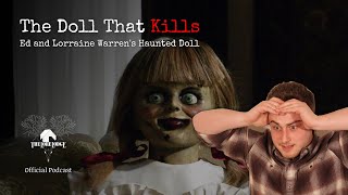 Annabelle and the Warrens | Hauntings | Podcast Episode 58