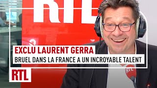 Exclu Laurent Gerra : Patrick Bruel participe à "La France a un incroyable talent"