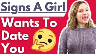 9 Subtle Signs A Girl Wants To Date You - She Wants You Exclusively! (Serious Relationship Time)