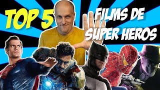 Top 5 films de SUPER HEROS (analyses, critiques) !