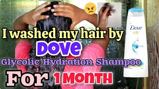 Omg I Washed my hair by Dove Glycolic Hydration Shampoo | How Is Dove Glycolic Hydration Shampoo