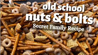 NUTS AND BOLTS SECRET FAMILY RECIPE