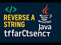 Reverse a String in Java – Step-by-Step Tutorial