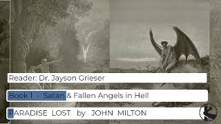 Paradise Lost, Book 1, read by Jayson Grieser of New Saint Andrews College