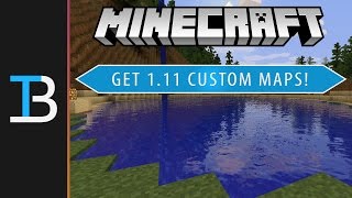 How To Download \u0026 Install Custom Maps In Minecraft 1.11