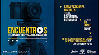 #EncuentrosBCE | Programa #3 | 2020.06.18