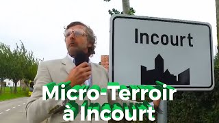 Micro-Terroir à Incourt | Freddy Tougaux | Le Grand Cactus 36