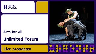 Unlimited Forum – Arts for All