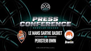 Le Mans Sarthe Basket v Peristeri  - Press Conference | Basketball Champions League 2023-24