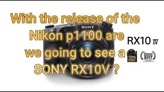 IS THE SONY RX10V ON THE HORIZON IN 2025?