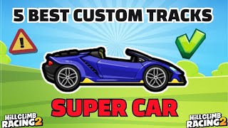 5 HCR2 supercar custom tracks with track id| Hill Climb Racing 2