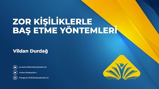 Zor Kişiliklerle Baş Etme Yöntemleri