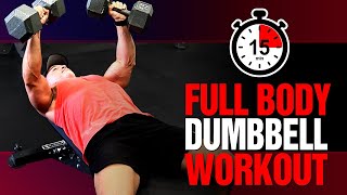 15 Minute Full Body Dumbbell Workout (MUSCLE AT HOME!)