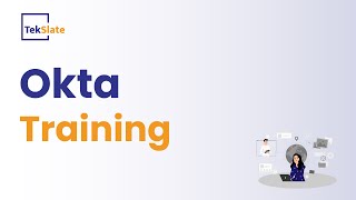 Okta Training | IAM Okta Online Certification Course | Okta Tutorial For Beginners - TekSlate