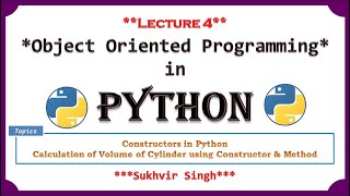 OOPs in Python Lecture 4 : Constructors, Methods and Attributes