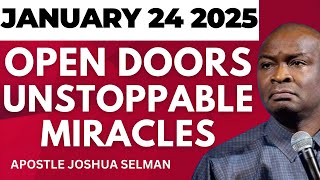 Open Doors \u0026 Unstoppable Miracles Jan 24 2025