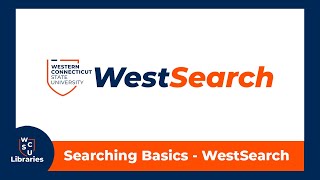 Searching Basics [WestSearch] - WCSU Library Tutorials