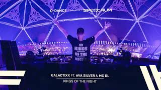 Galactixx ft. Ava Silver \u0026 MC DL - Kings Of The Night | Q-dance presents SPEQTRUM