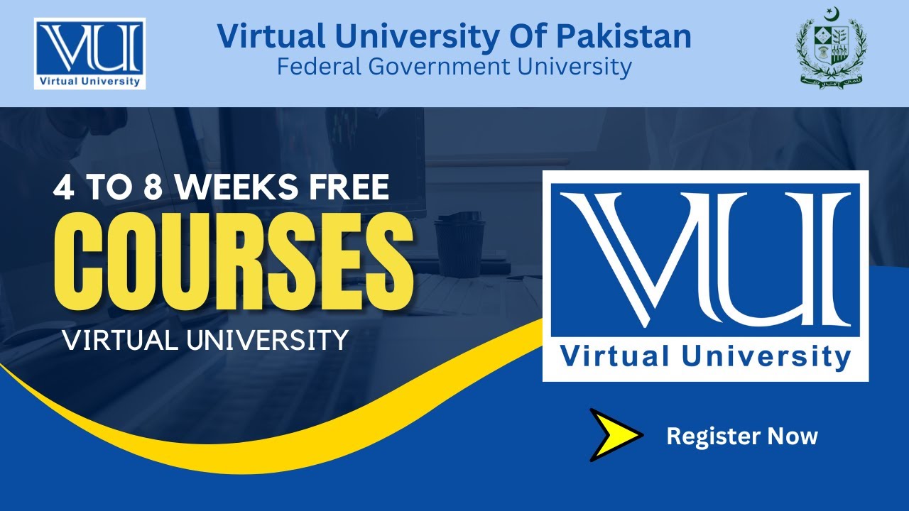 Virtual University Pakistan Free Courses | Free Online Courses ...