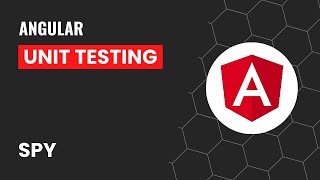 Spy | spyOn | createSpyObject | Angular Unit Testing Made Easy