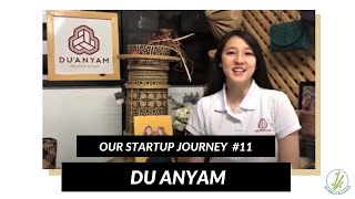 Our Start-Up Journey #11: Du Anyam