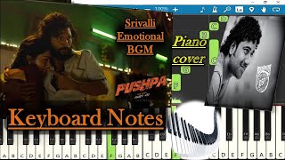 Srivalli Emotional BGM Keyboard Notes (piano cover) | Fight BGM | Devi Sri Prasad | Allu Arjun