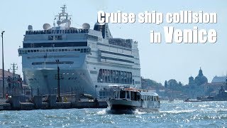 Cruise ship loses control, slams into Venice wharf and tourist boat
