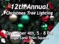 12th Annual Christmas Tree Lighting - Sugar Land